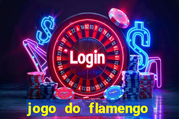 jogo do flamengo multi canais